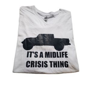 "It's a Midlife Crisis Thing" Big Truck Logo White T-shirt- Gilden Brand…